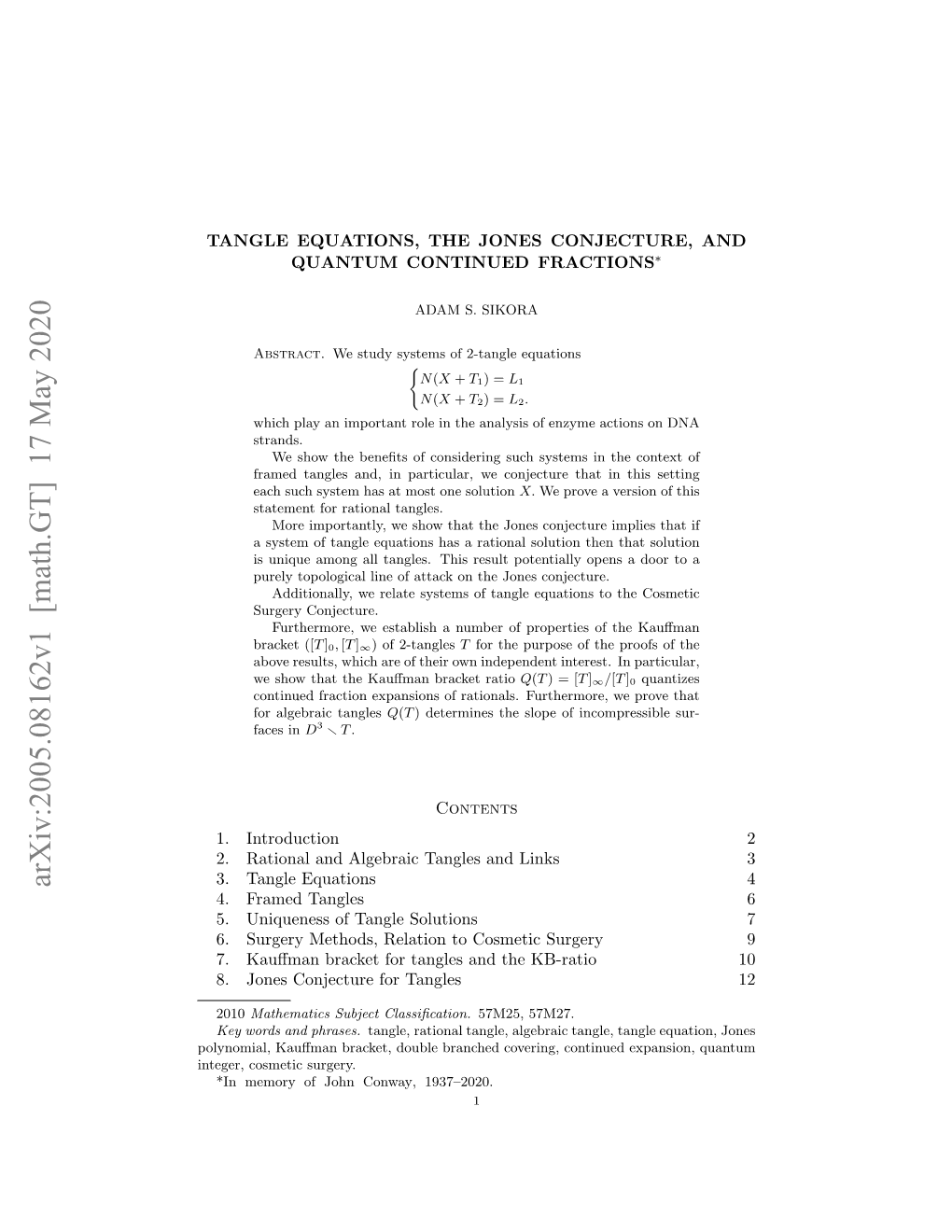 Tangle Equations, the Jones Conjecture, and Quantum Continued Fractions∗