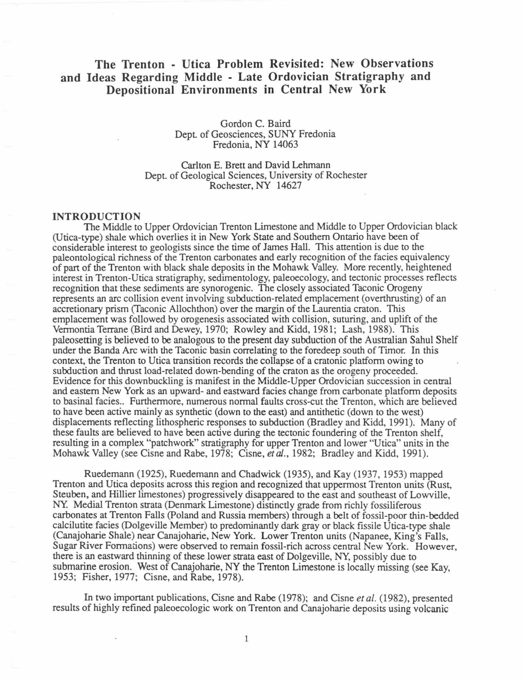 The Trenton - Utica Problem Revisited: New Observations and Ideas Regarding Middle - Late Ordovician Stratigraphy and Depositional Environments in Central New York