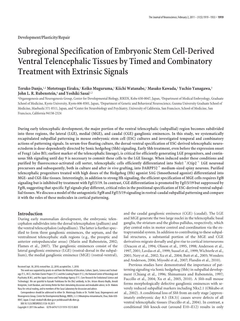 Subregional Specification of Embryonic Stem Cell-Derived Ventral Telencephalic Tissues by Timed and Combinatory Treatment with Extrinsic Signals
