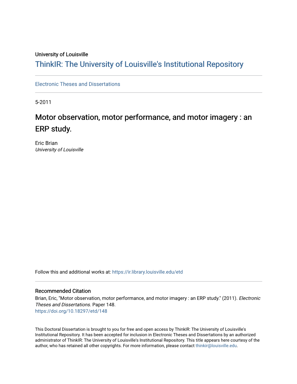 Motor Observation, Motor Performance, and Motor Imagery : an ERP Study