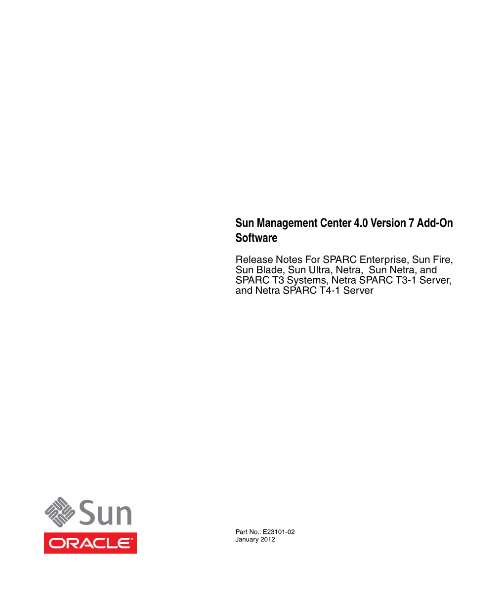 Sun Management Center 4.0 Version 7 Add-On Software Release Notes for SPARC Enterprise, Sun Fire, Sun Blade, Sun Ultra, Netra, S