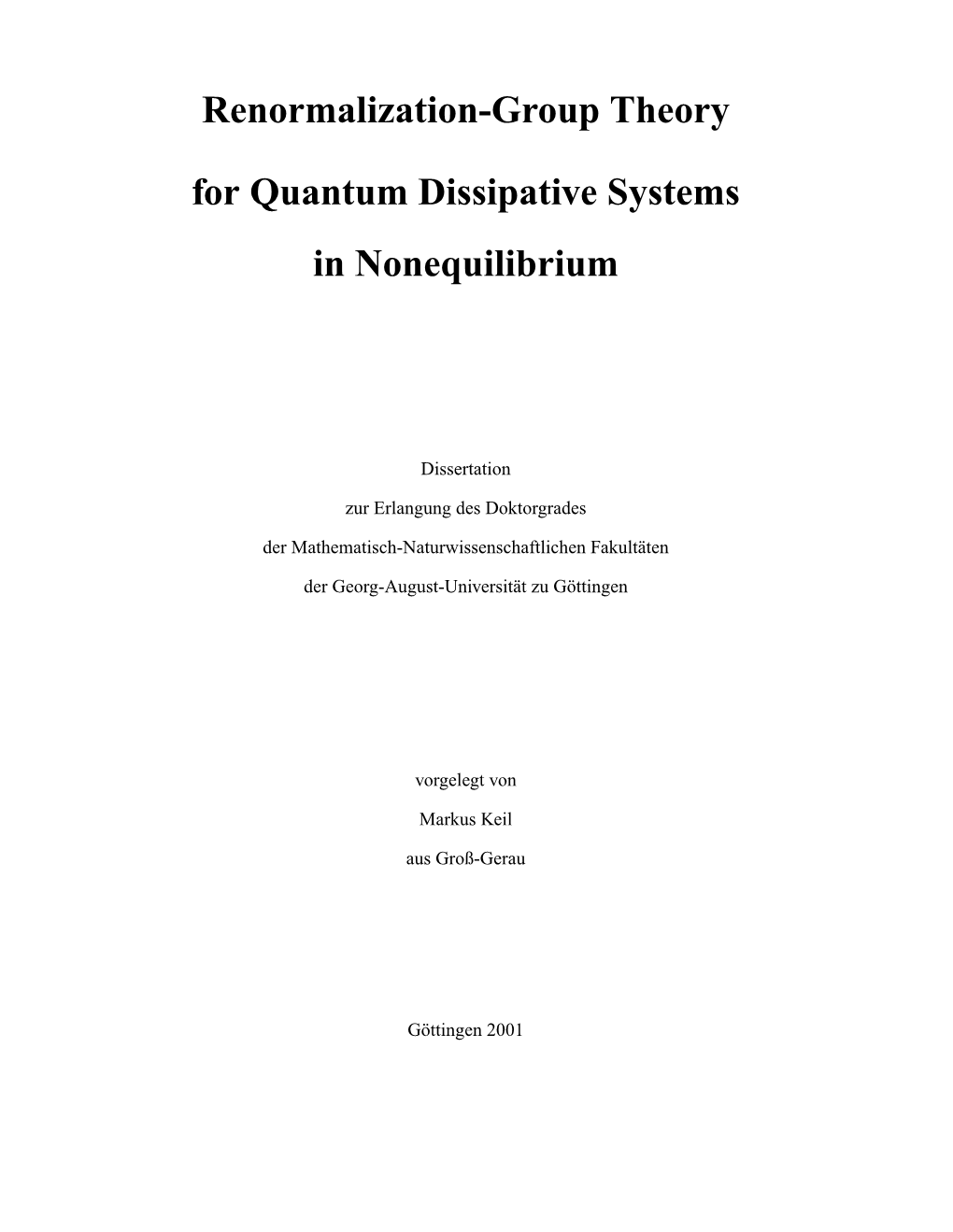 Renormalization-Group Theory for Quantum Dissipative Systems in Nonequilibrium