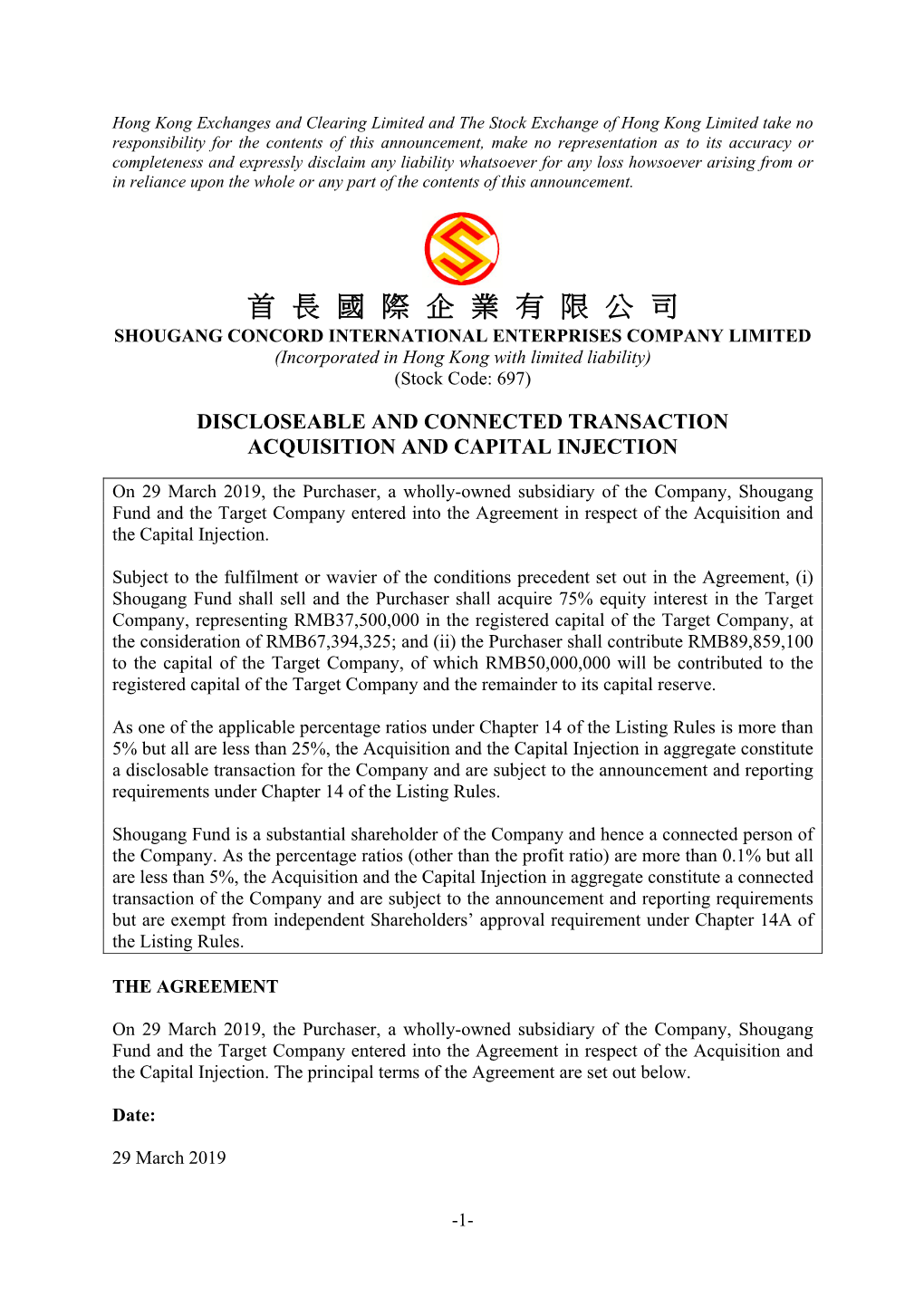 首 長 國 際 企 業 有 限 公 司 SHOUGANG CONCORD INTERNATIONAL ENTERPRISES COMPANY LIMITED (Incorporated in Hong Kong with Limited Liability) (Stock Code: 697)