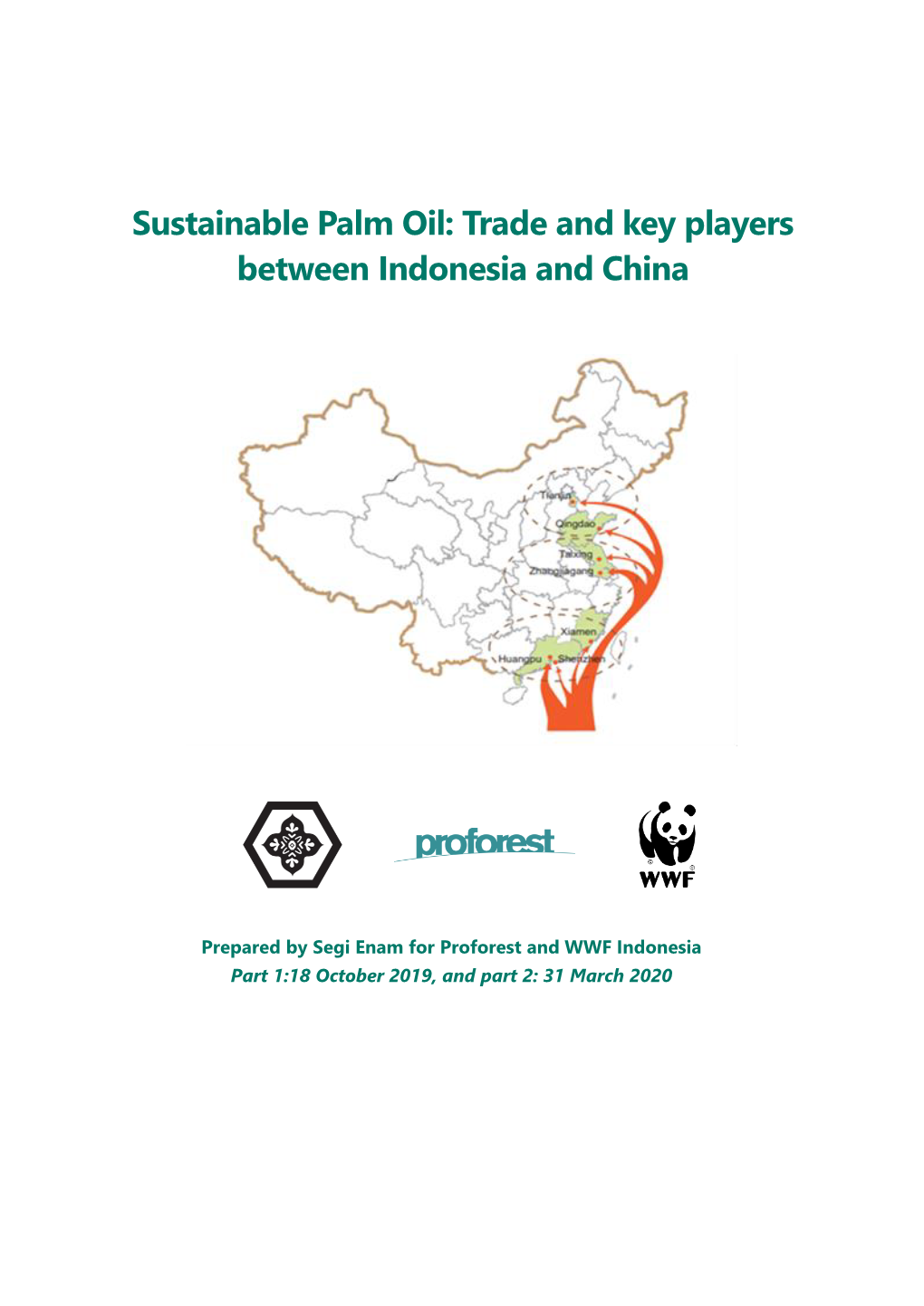 Sustainable Palm Oil: Trade and Key Players Between Indonesia and China