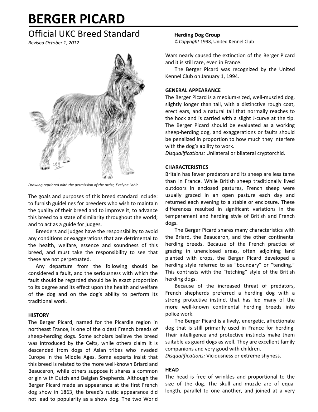 BERGER PICARD Official UKC Breed Standard Herding Dog Group Revised October 1, 2012 ©Copyright 1998, United Kennel Club