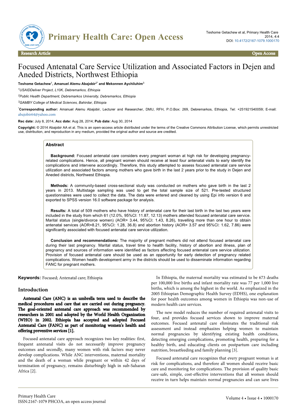 Focused Antenatal Care Service Utilization and Associated Factors