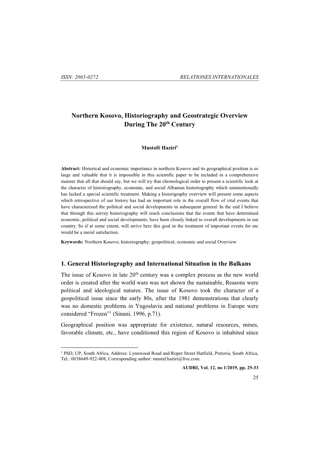 Northern Kosovo, Historiography and Geostrategic Overview During the 20Th Century 1. General Historiography and International Si