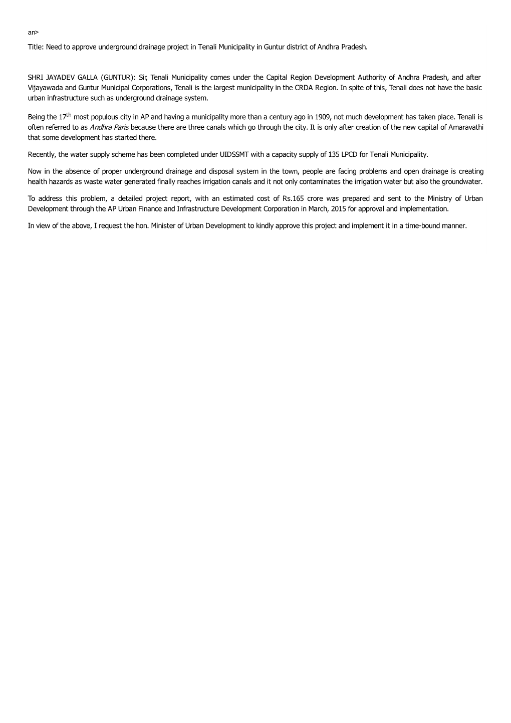 Title: Need to Approve Underground Drainage Project in Tenali Municipality in Guntur District of Andhra Pradesh. SHRI JAYADEV GA