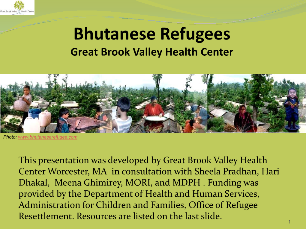 Bhutanese Refugees Great Brook Valley Health Center