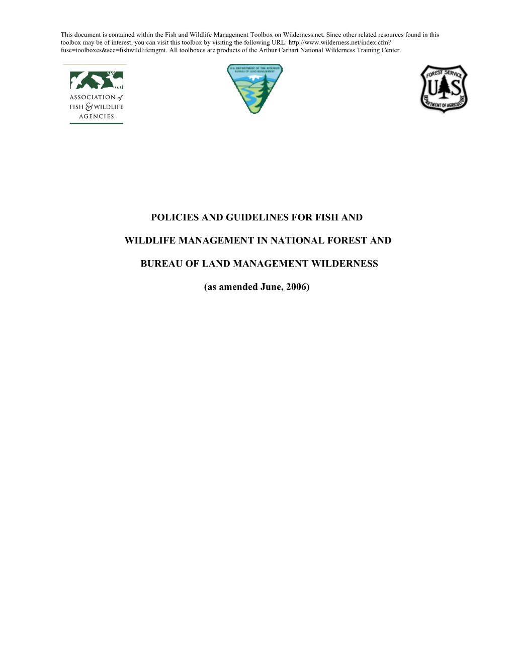 Policies and Guidelines for Fish and Wildlife Management in National Forest and Bureau