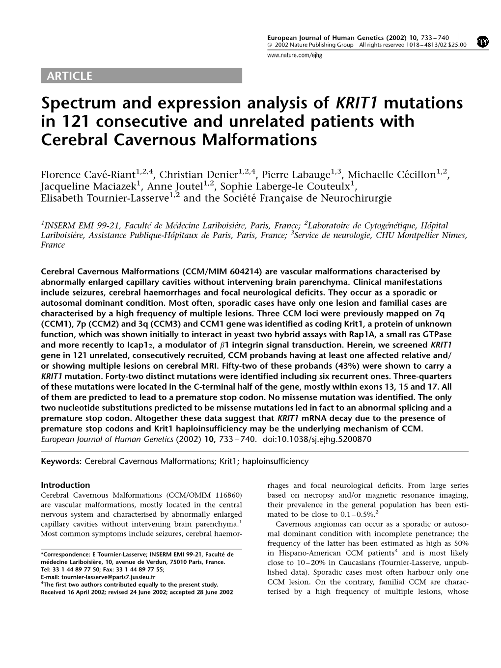 Spectrum and Expression Analysis of KRIT1 Mutations in 121 Consecutive and Unrelated Patients with Cerebral Cavernous Malformations