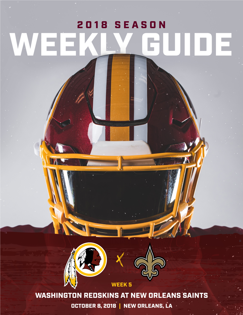 Washington Redskins at New Orleans Saints October 8, 2018 | New Orleans, La Game Release