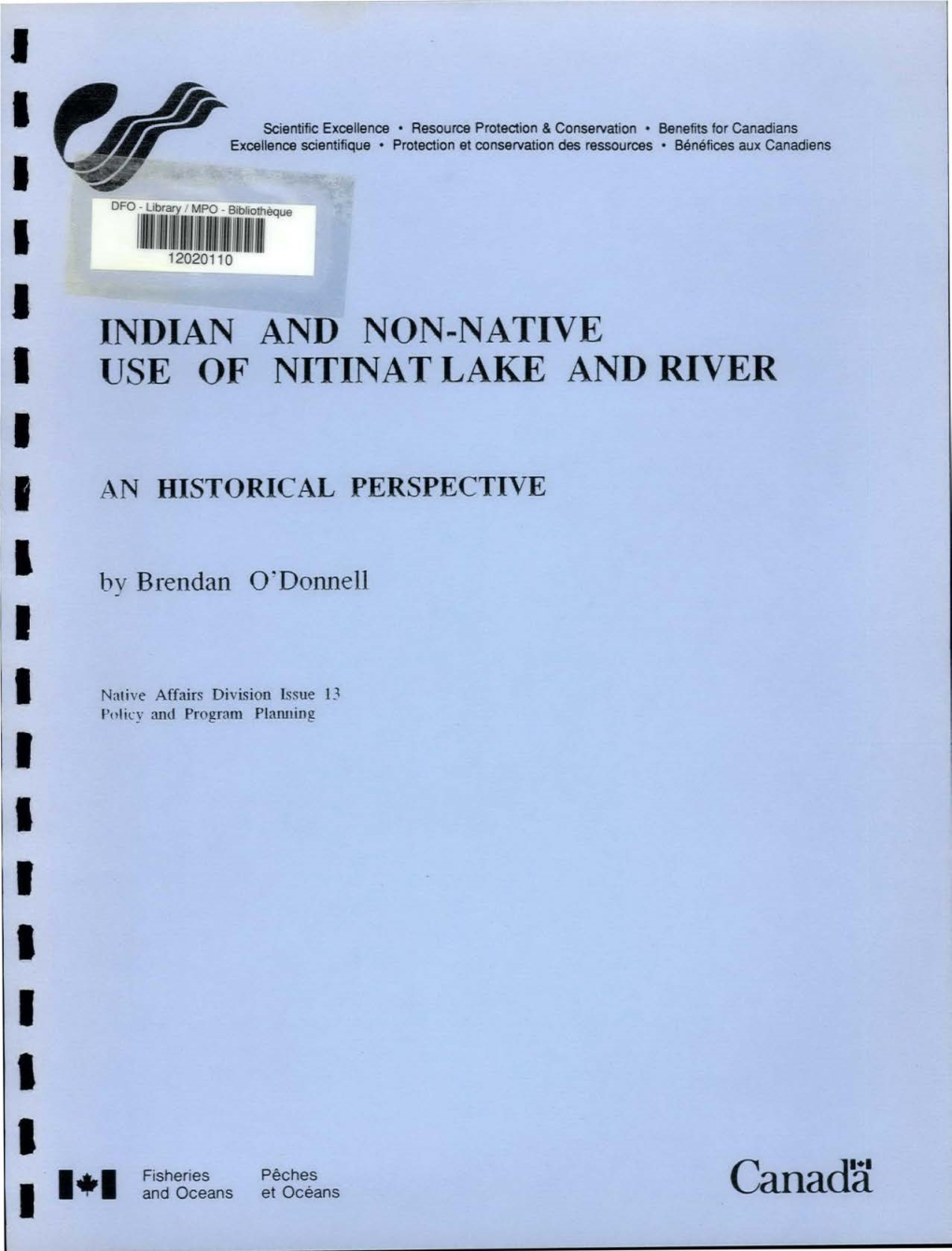 Indian and Non-Native Use of Nitinat Lake and River an Historical