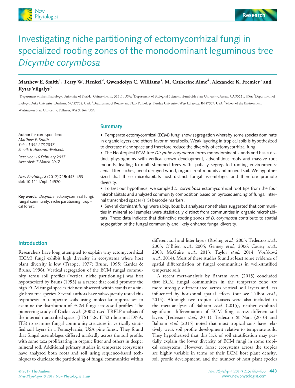 Investigating Niche Partitioning of Ectomycorrhizal Fungi in Specialized Rooting Zones of the Monodominant Leguminous Tree Dicymbe Corymbosa
