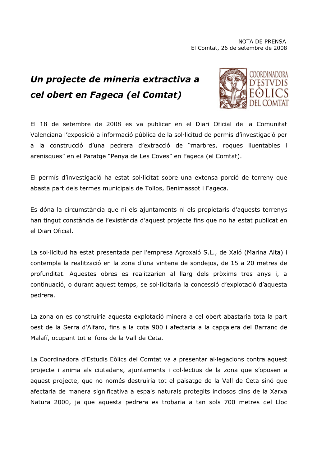 Un Projecte De Mineria Extractiva a Cel Obert En Fageca (El Comtat)