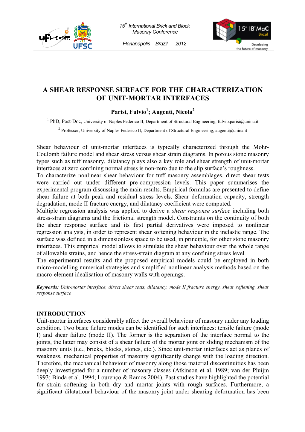 A Shear Response Surface for the Characterization of Unit-Mortar Interfaces