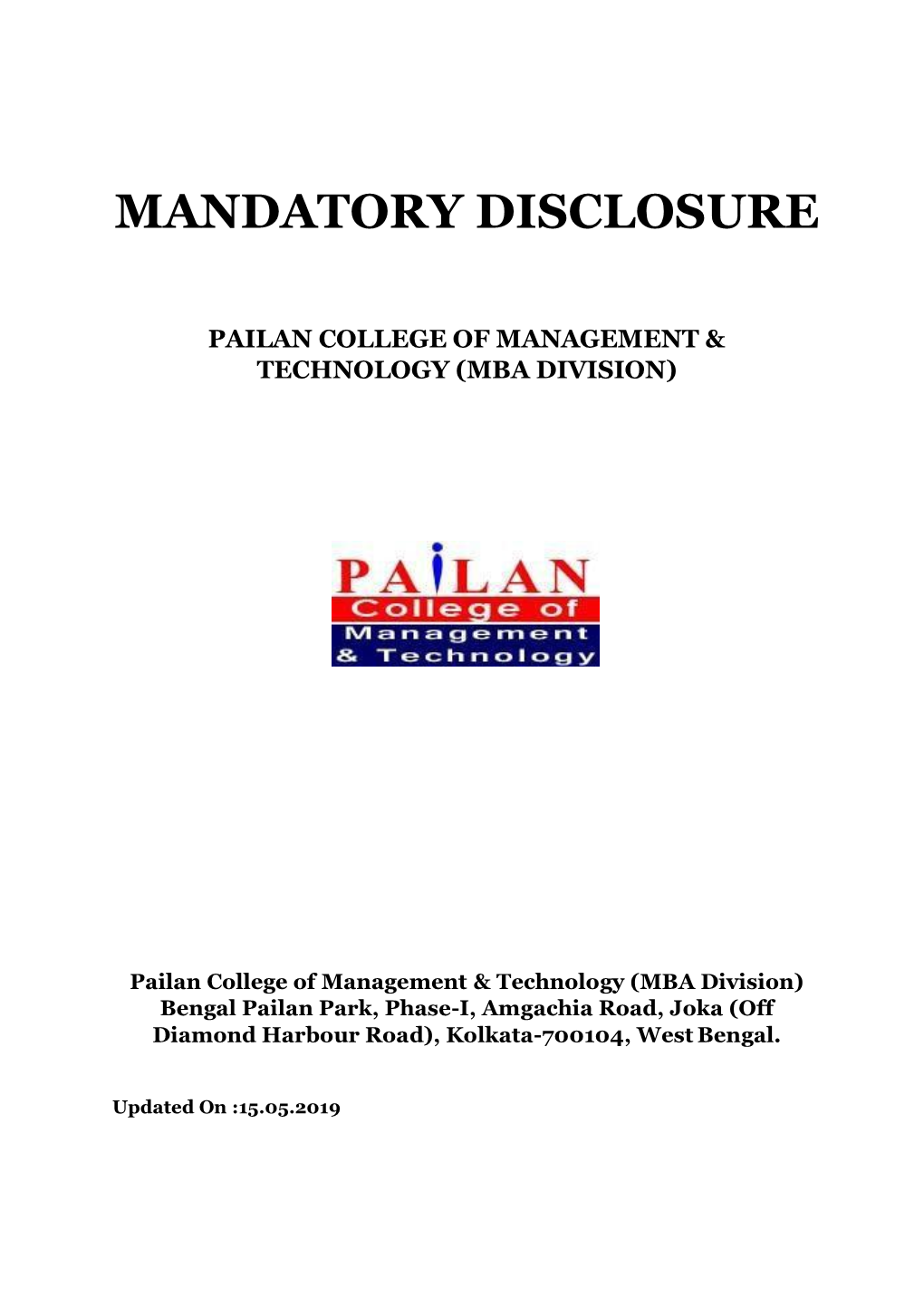 Mandatory Disclosure Pailan College of Management & Technology