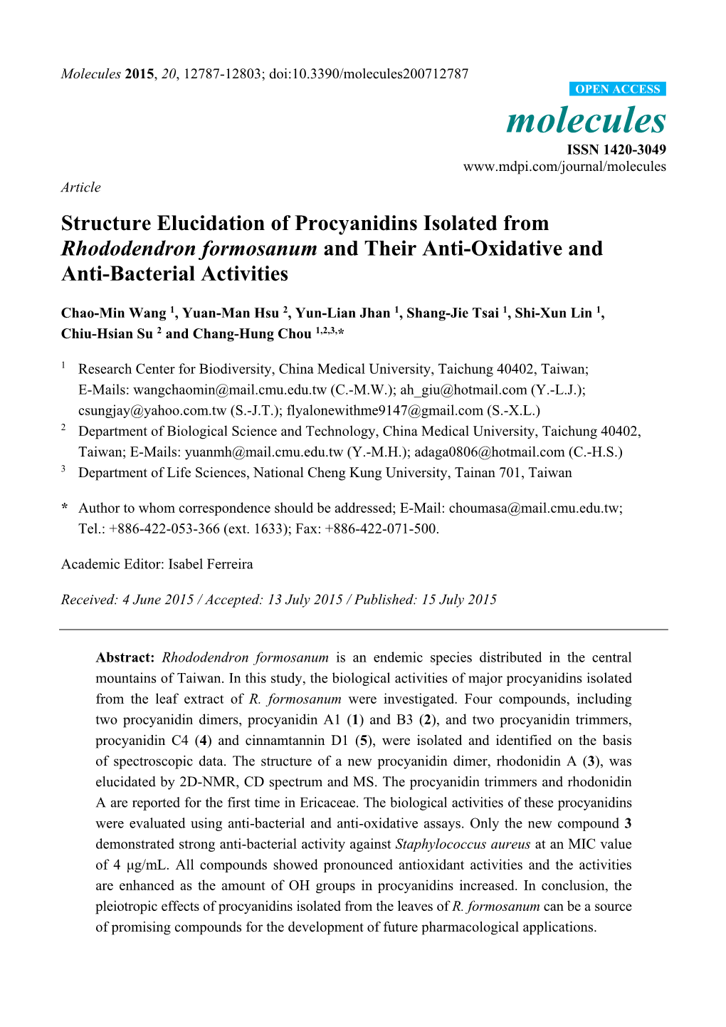 Structure Elucidation of Procyanidins Isolated from Rhododendron Formosanum and Their Anti-Oxidative and Anti-Bacterial Activities