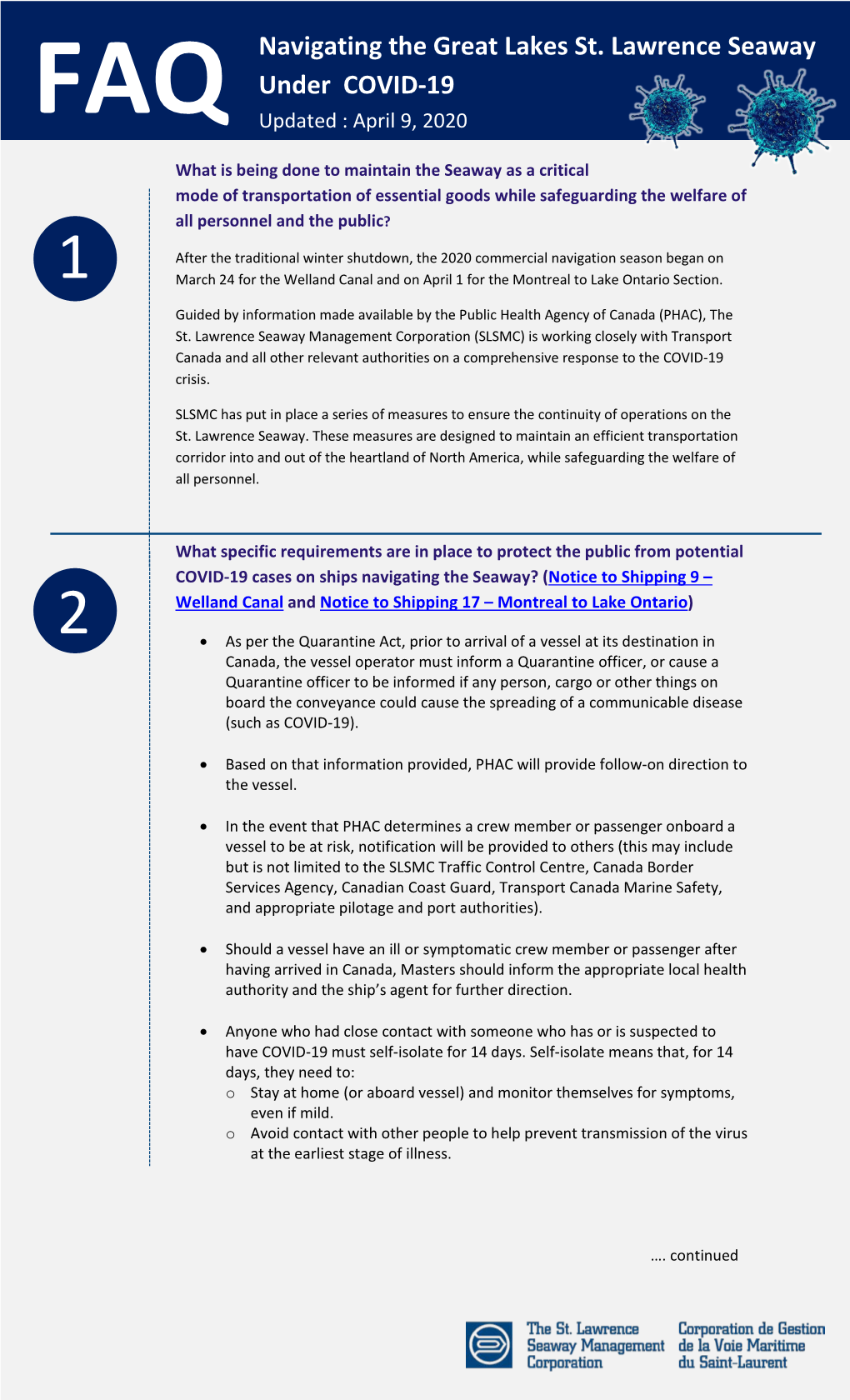 Under COVID-19 Updated : April 9, 2020 FAQ What Is Being Done to Maintain the Seaway As a Critical