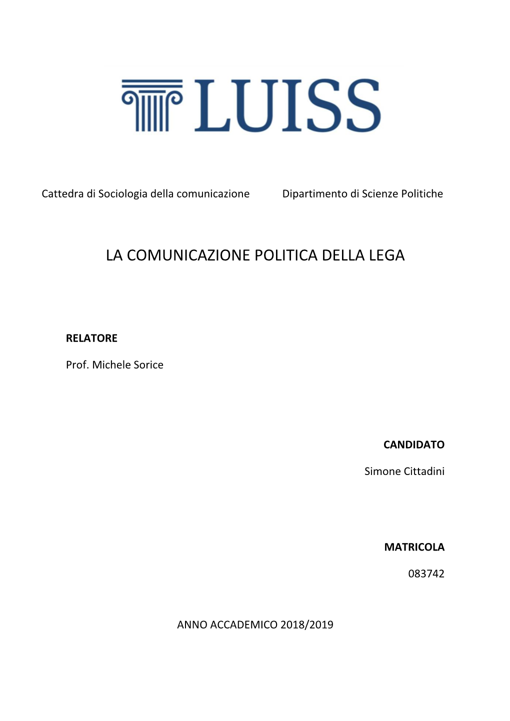 La Comunicazione Politica Della Lega