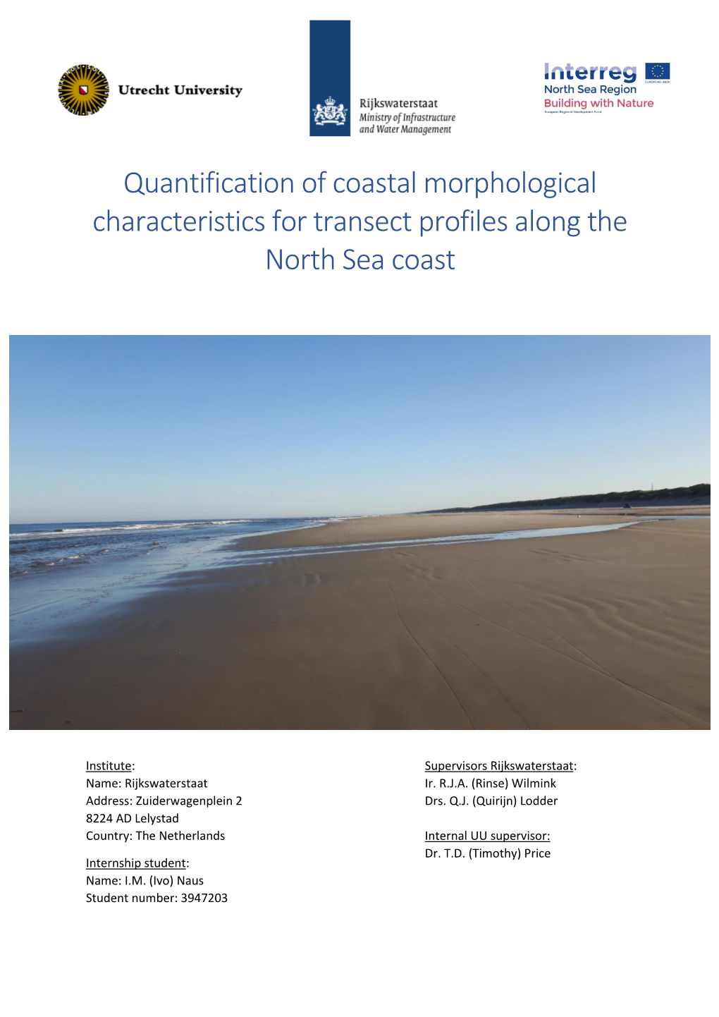 Quantification of Coastal Morphological Characteristics for Transect Profiles Along the North Sea Coast