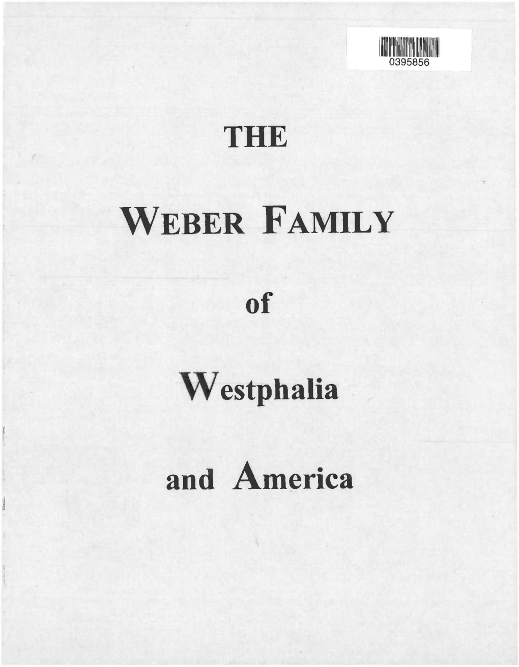 The Weber Family of Westphalia and America