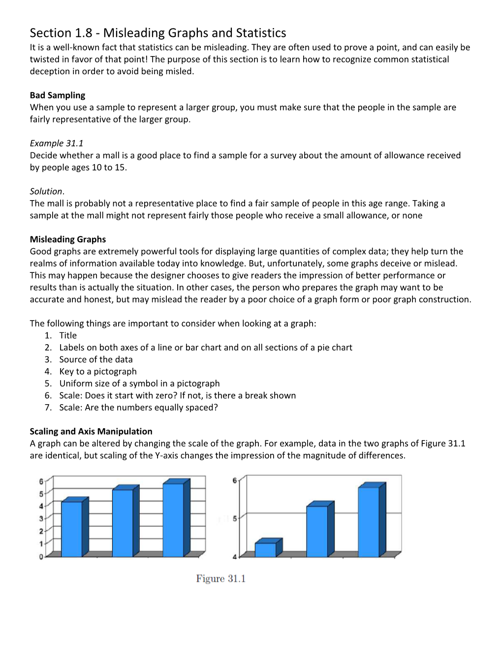 Section 1.8 - Misleading Graphs and Statistics It Is a Well-Known Fact That Statistics Can Be Misleading