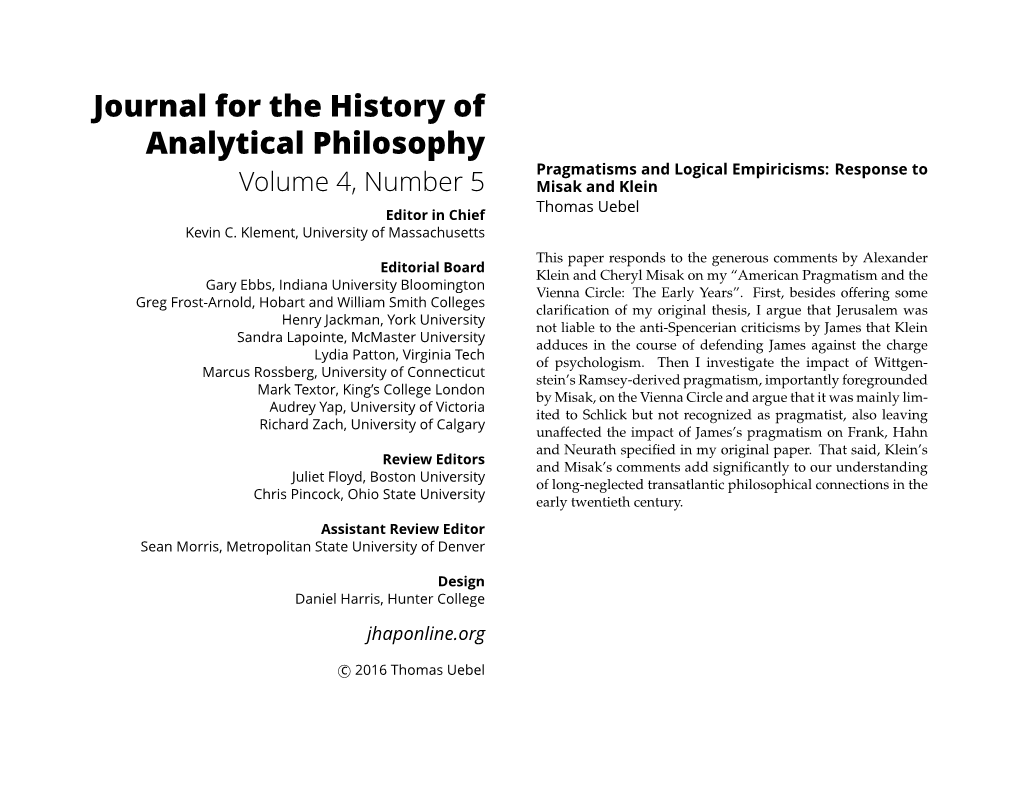 Pragmatisms and Logical Empiricisms: Response to Misak and Klein