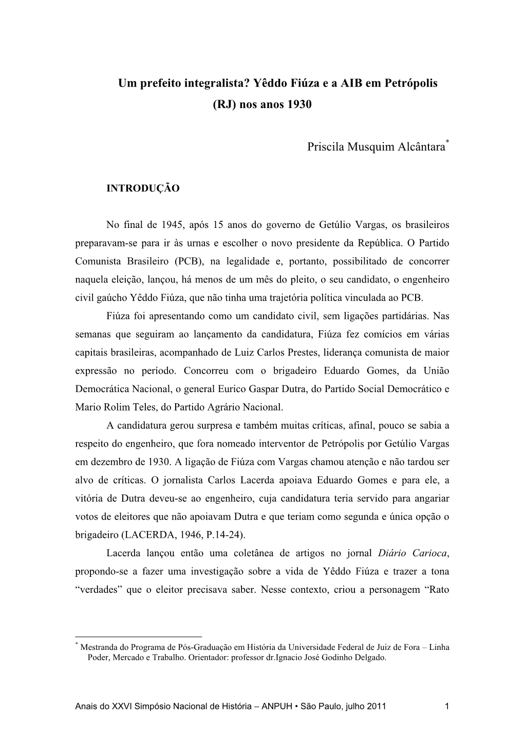 Um Prefeito Integralista? Yêddo Fiúza E a AIB Em Petrópolis (RJ) Nos Anos 1930