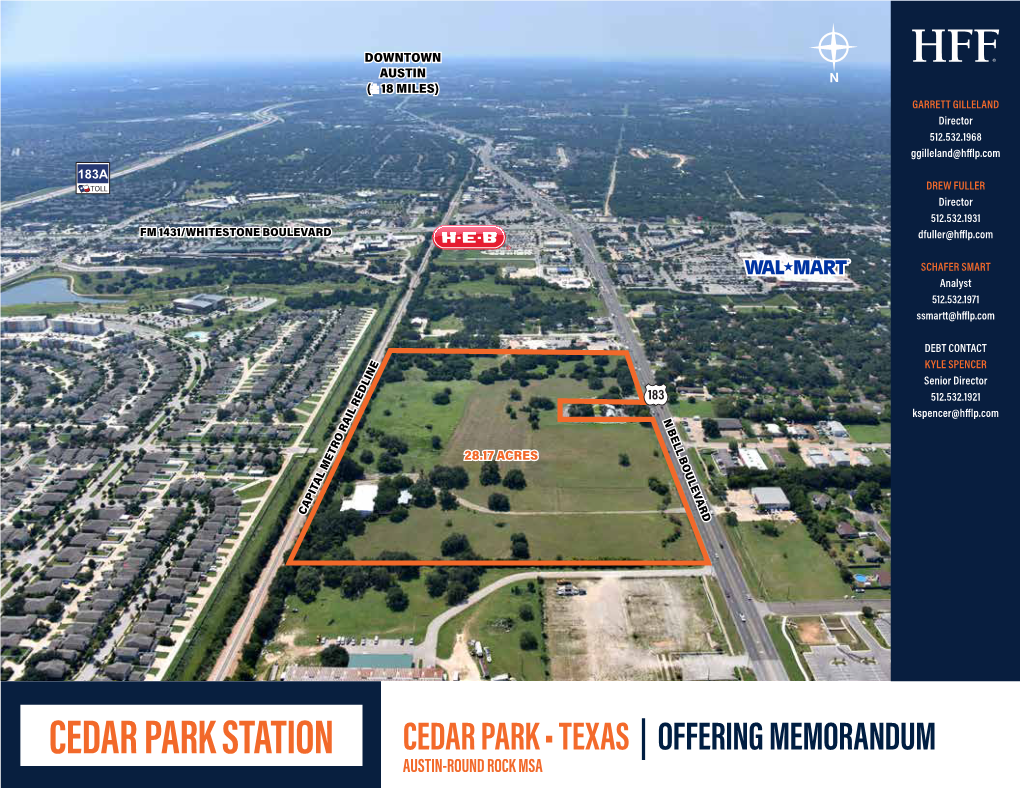 Cedar Park Station Cedar Park • Texas | Offering Memorandum Austin-Round Rock Msa Cedar Park Station
