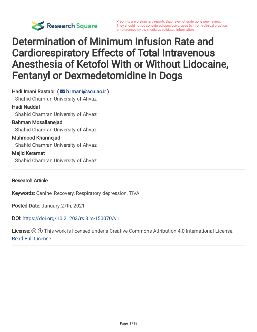 Determination of Minimum Infusion Rate and Cardiorespiratory Effects