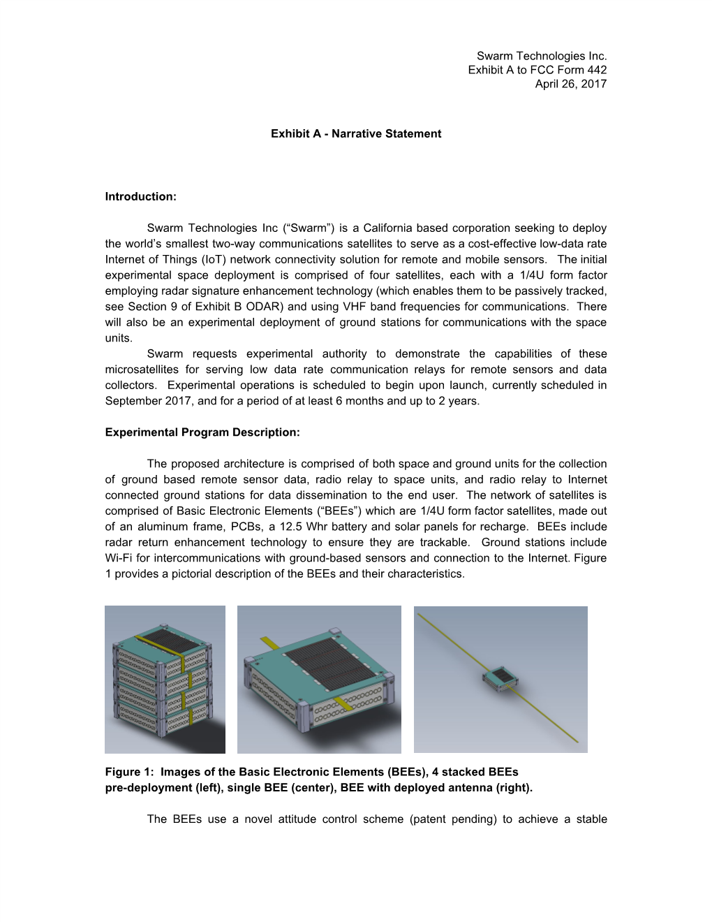 Swarm Technologies Inc. Exhibit a to FCC Form 442 April 26, 2017