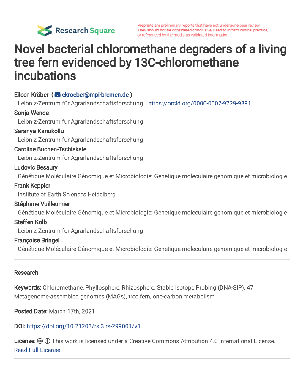 Novel Bacterial Chloromethane Degraders of a Living Tree Fern Evidenced by 13C-Chloromethane Incubations