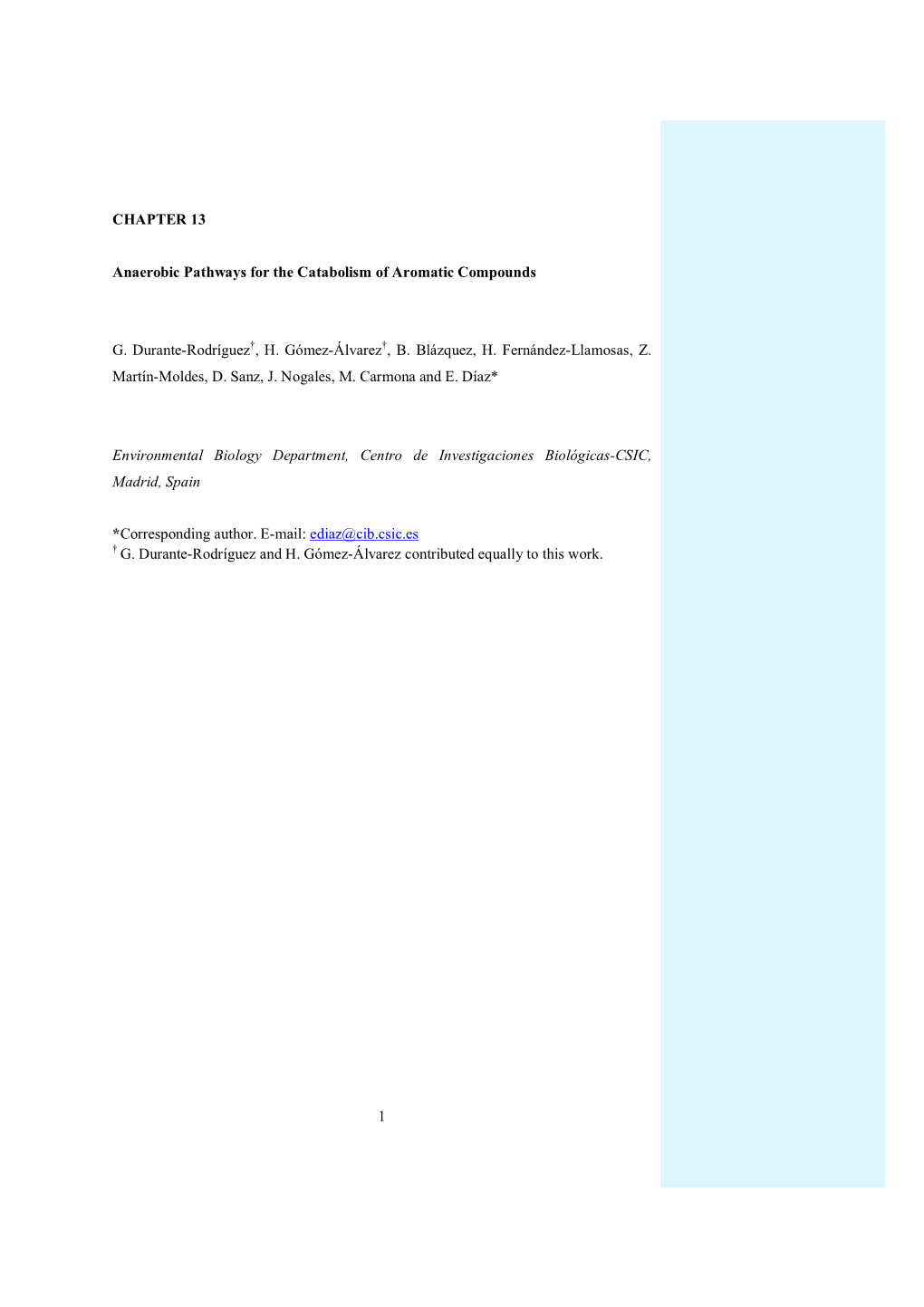 1 CHAPTER 13 Anaerobic Pathways for the Catabolism of Aromatic