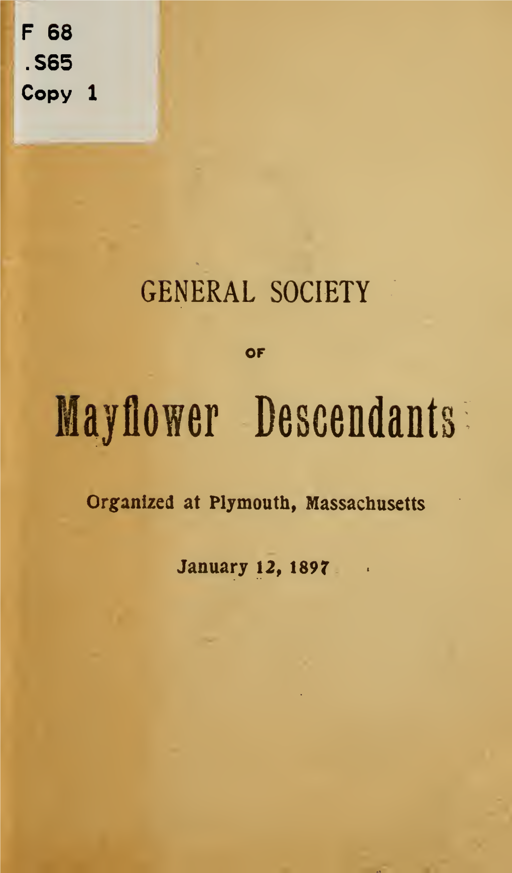 General Society of Mayflower Descendants, Organized At