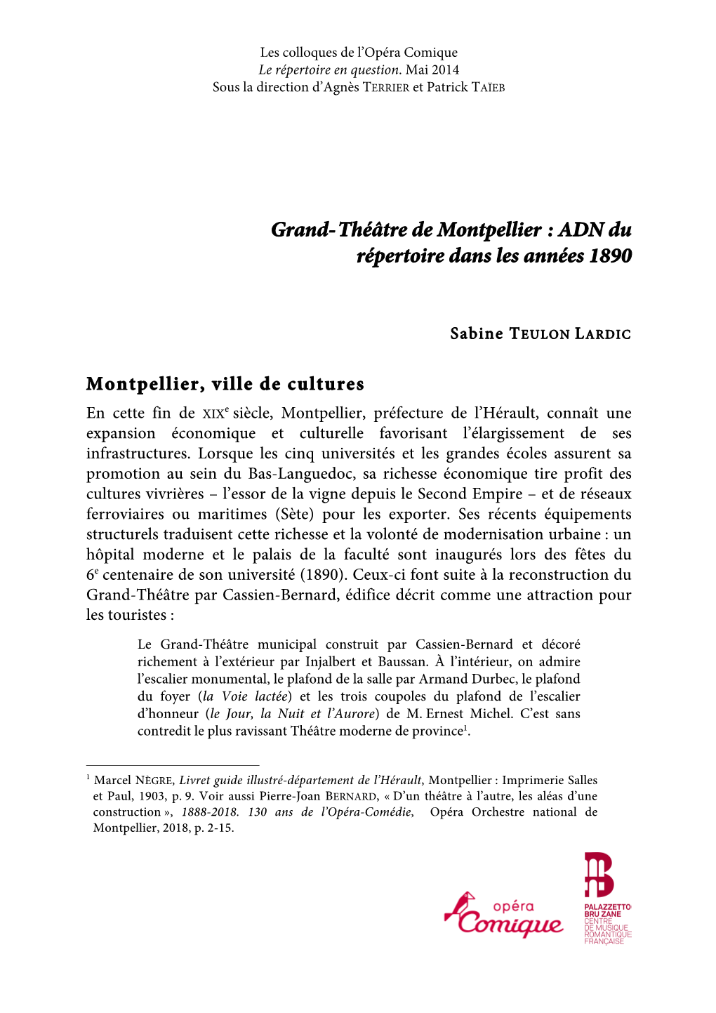 Grand-Théâtre De Montpellier : ADN Du Répertoire Dans Les Années 1890