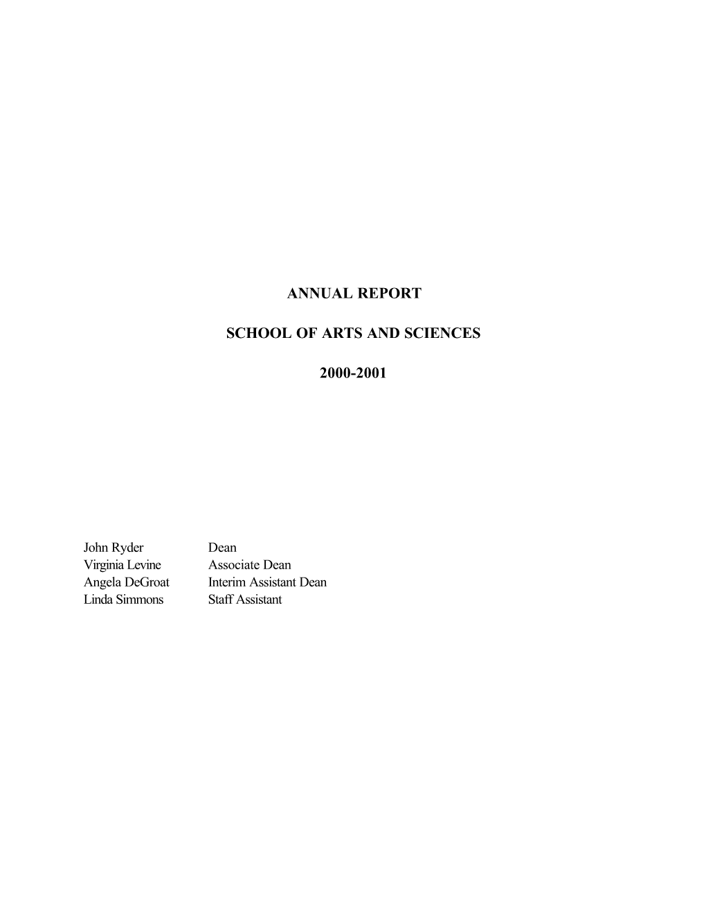 Annual Report School of Arts and Sciences 2000-2001
