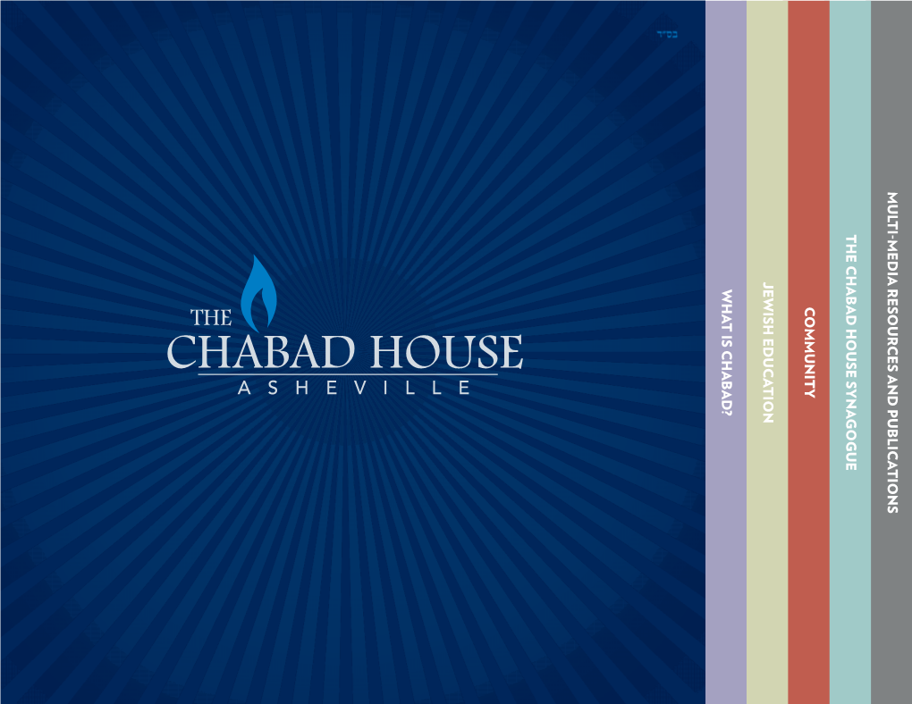 The Chabad House!