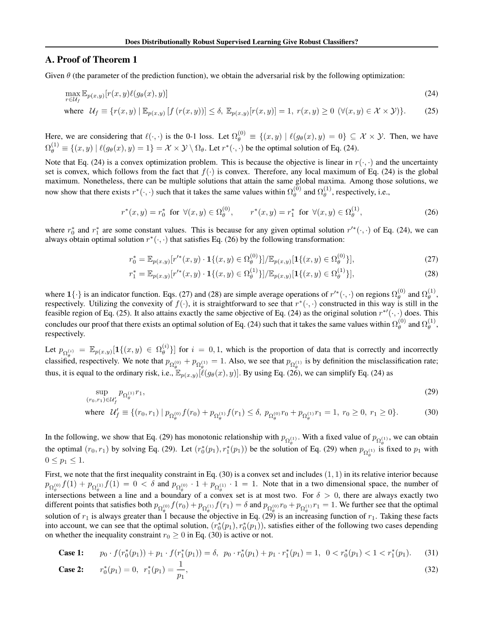 A. Proof of Theorem 1 Given Θ (The Parameter of the Prediction Function), We Obtain the Adversarial Risk by the Following Optimization