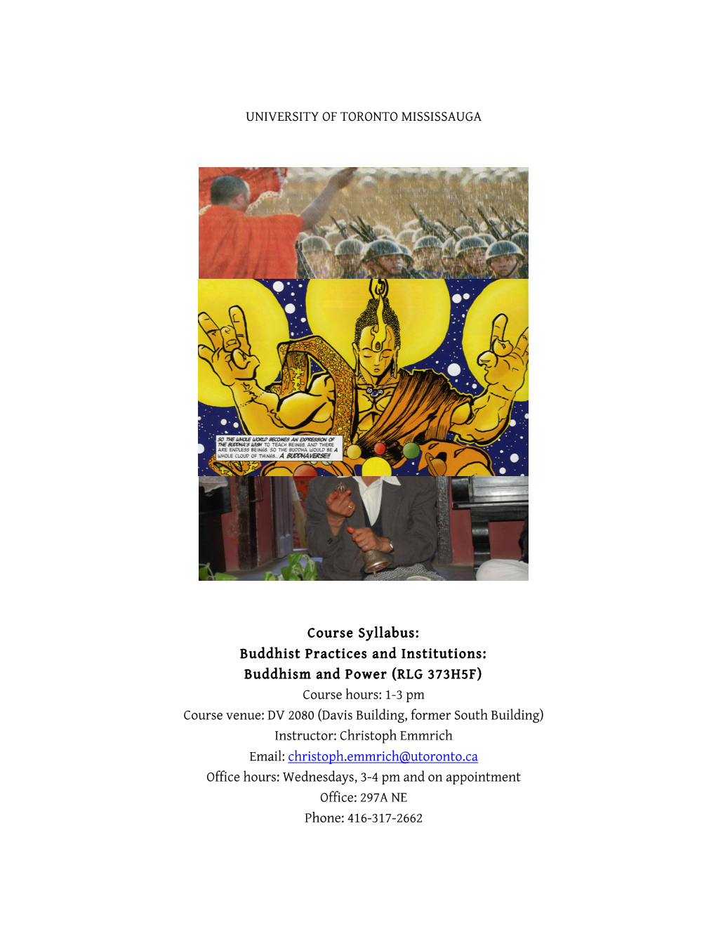 Buddhist Practices and Institutions: Buddhism And