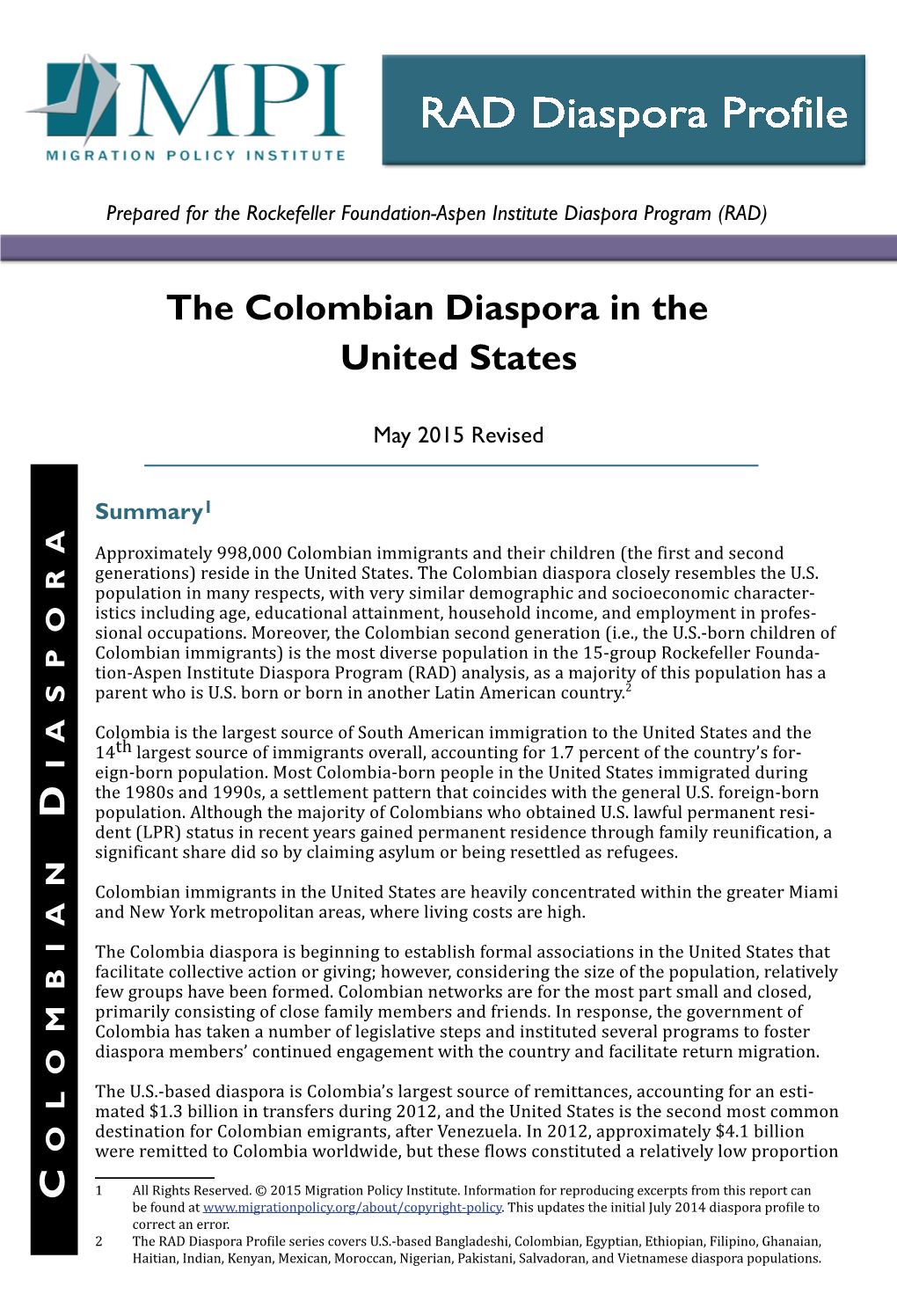 The Colombian Diaspora in the United States