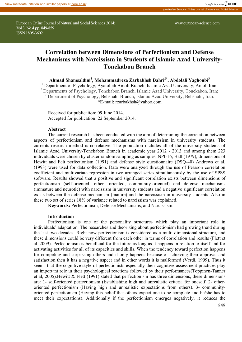 Correlation Between Dimensions of Perfectionism and Defense Mechanisms with Narcissism in Students of Islamic Azad University- Tonekabon Branch