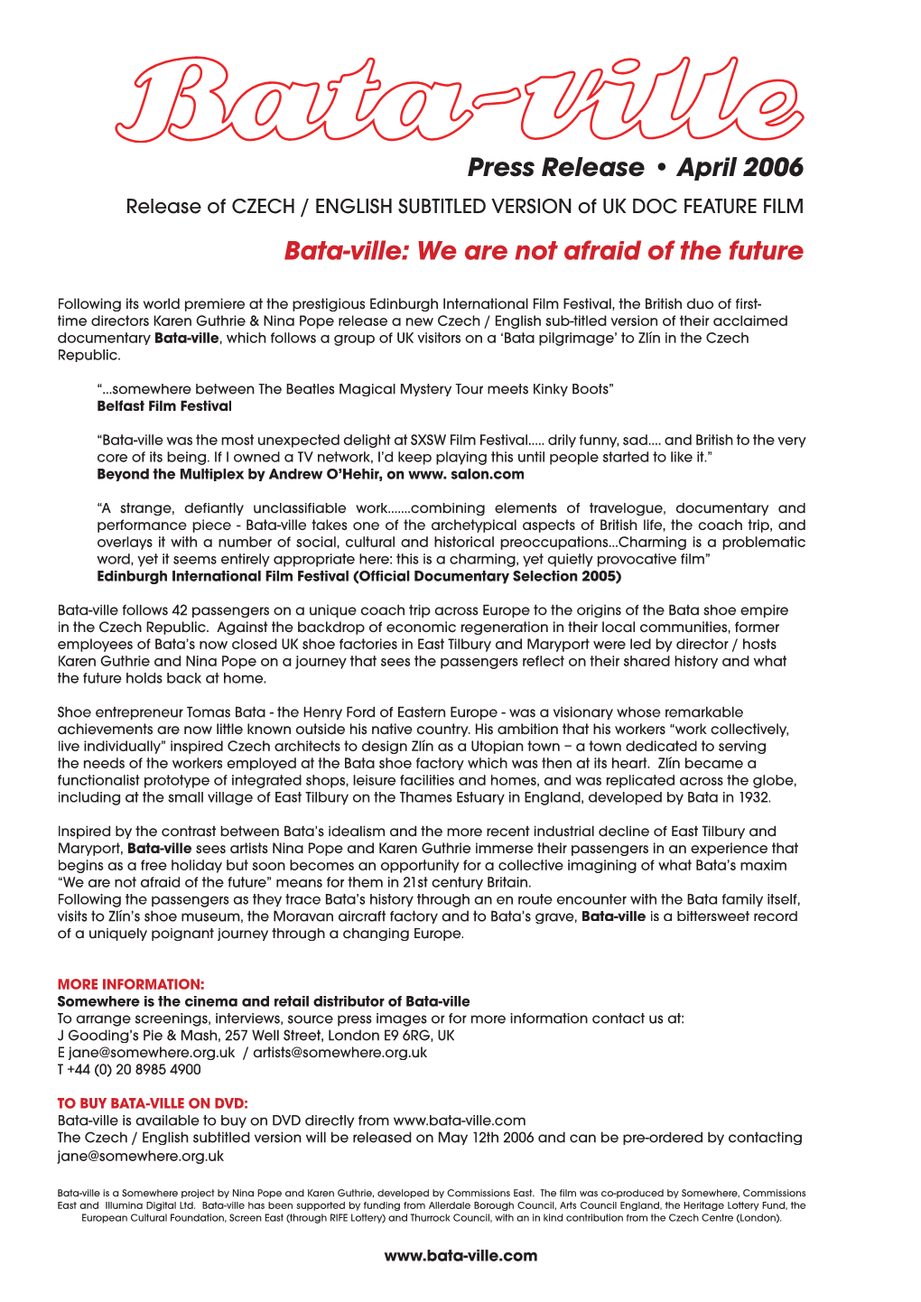 Press Release • April 2006 Bata-Ville: We Are Not Afraid of the Future