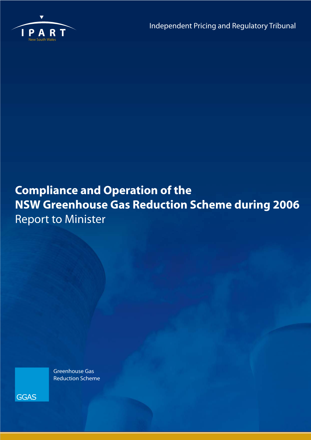 Operation and Compliance of the NSW