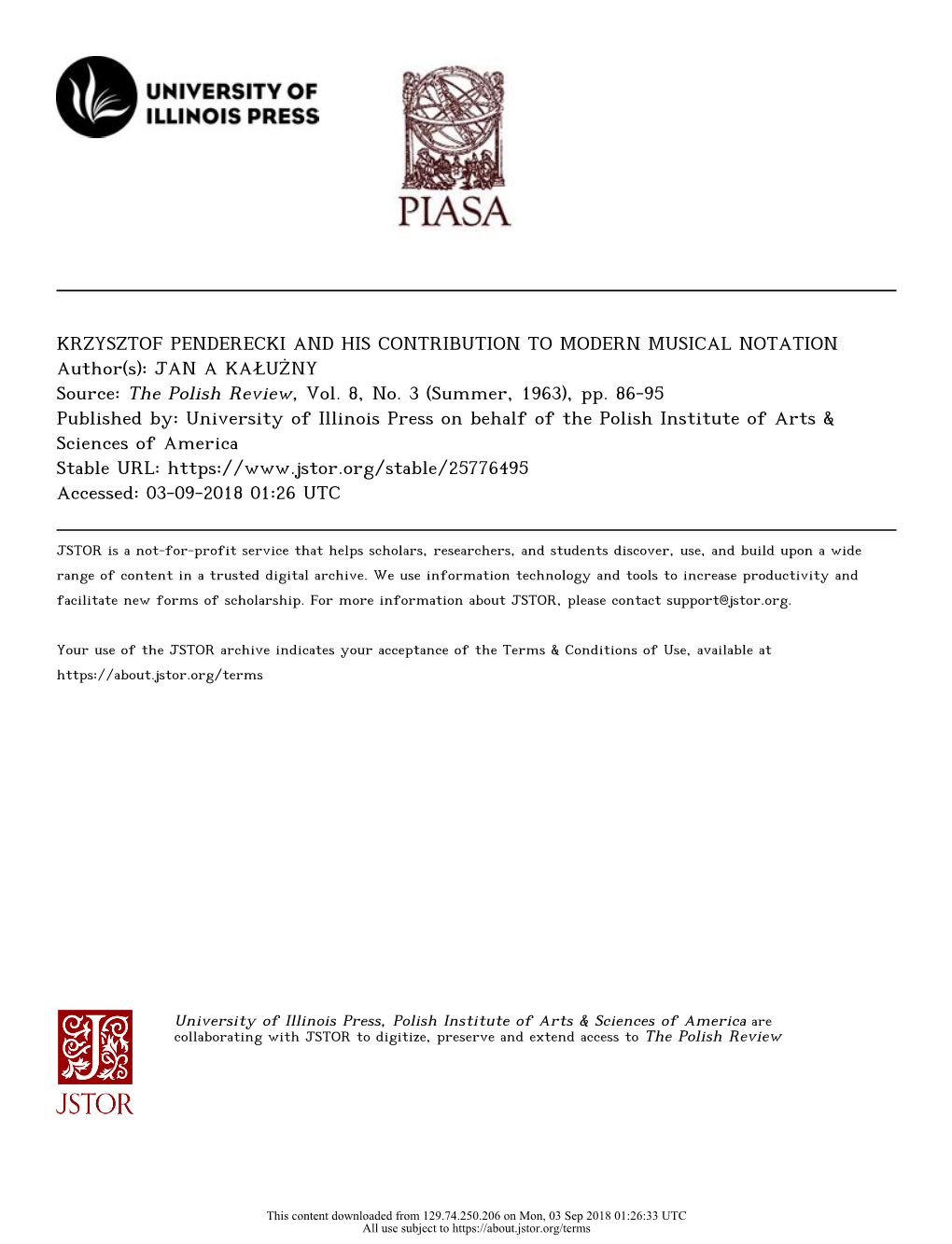 KRZYSZTOF PENDERECKI and HIS CONTRIBUTION to MODERN MUSICAL NOTATION Author(S): JAN a KAŁUŻNY Source: the Polish Review, Vol