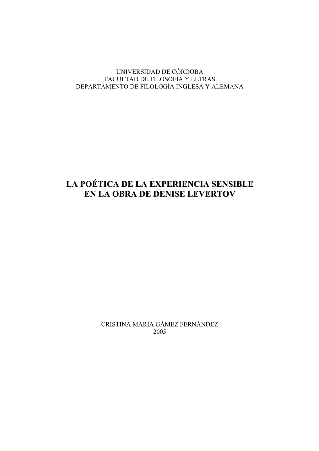 La Poética De La Experiencia Sensible En La Obra De Denise Levertov