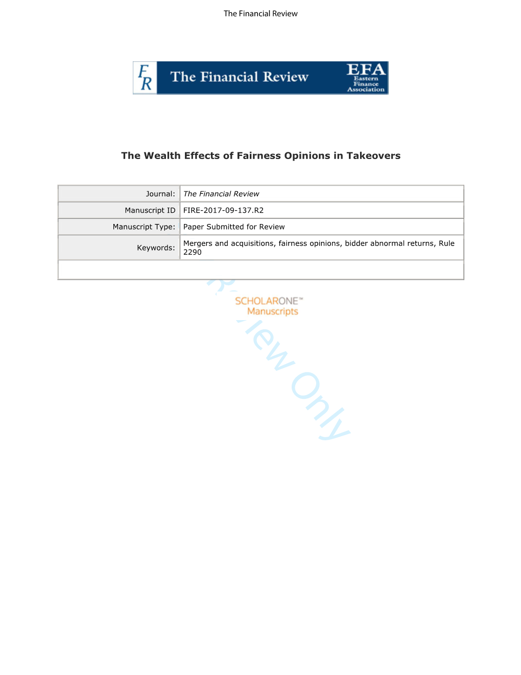 For Review Only Mergers and Acquisitions, Fairness Opinions, Bidder Abnormal Returns, Rule Keywords: 2290