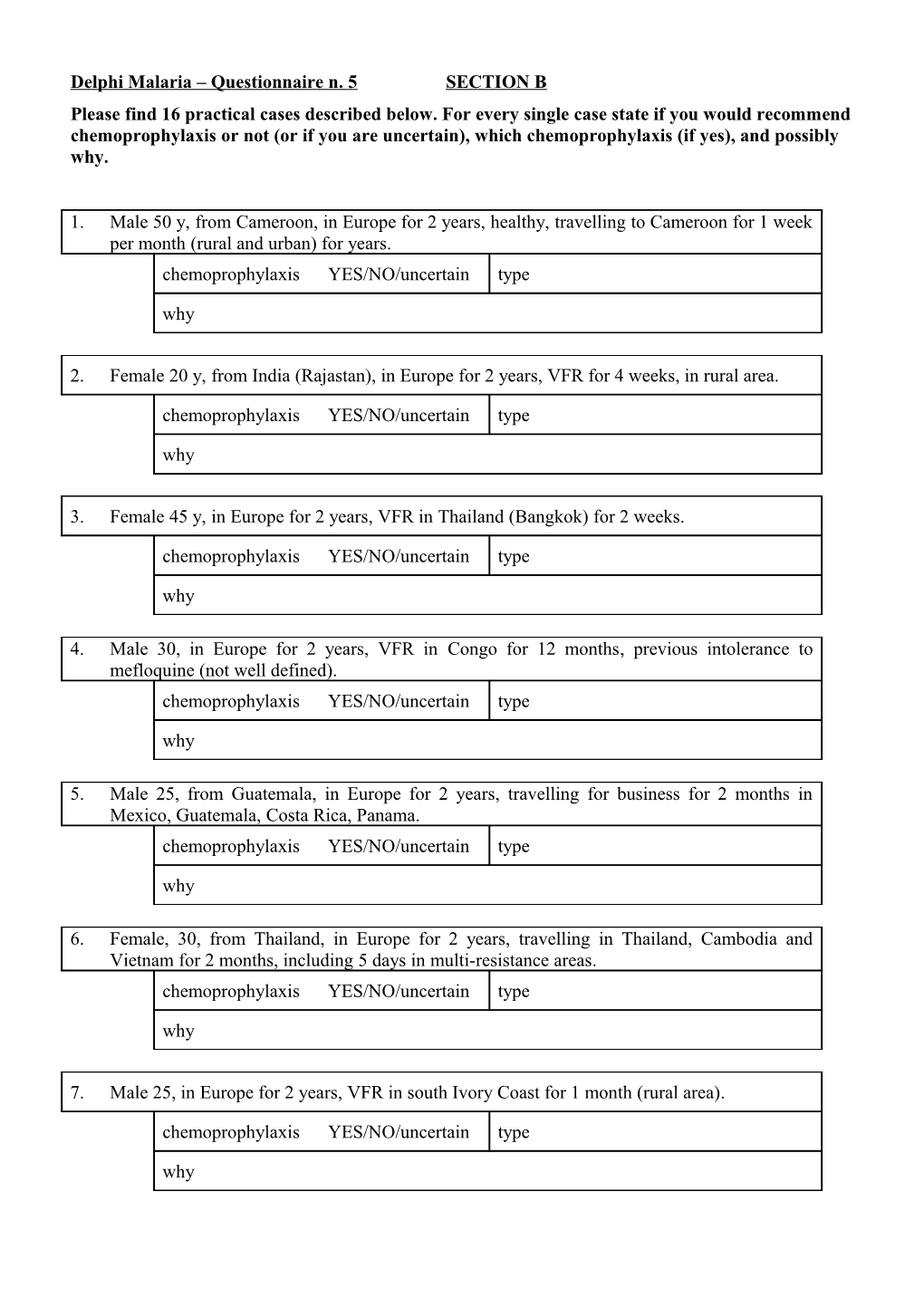 Delphi Malaria Questionnaire N. 5 SECTION B