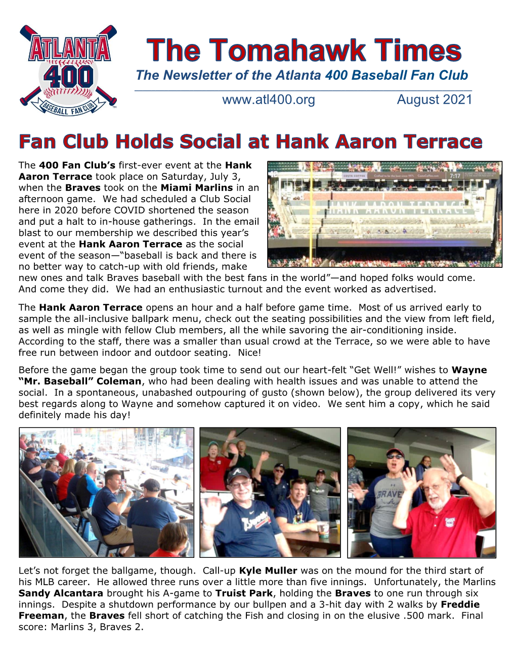 The Newsletter of the Atlanta 400 Baseball Fan Club August 2021