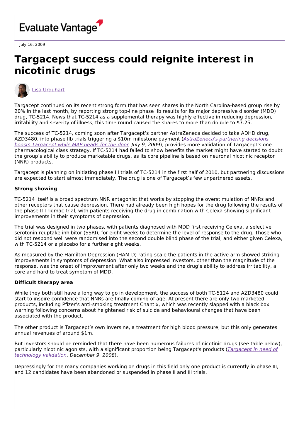 Targacept Success Could Reignite Interest in Nicotinic Drugs